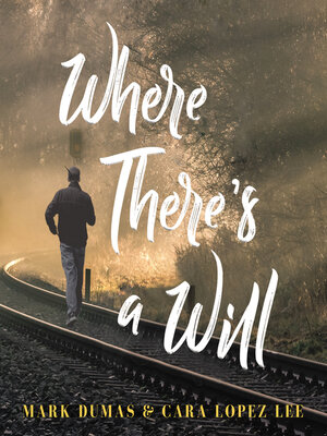 cover image of Where There's a Will